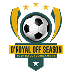 D'Royal Off Season Football Tournament